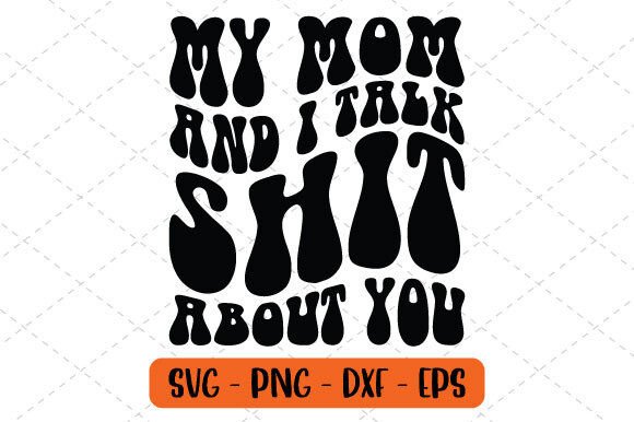 A Designer's Take on 'My Mom and I Talk Shit About You'